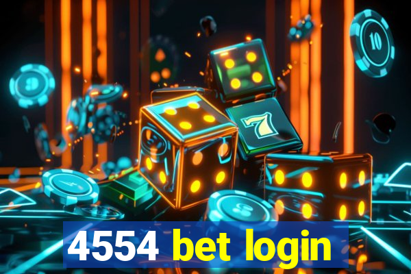 4554 bet login